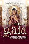 Ascension of Gaia...