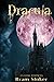 Dracula: Illustrated and Annotated