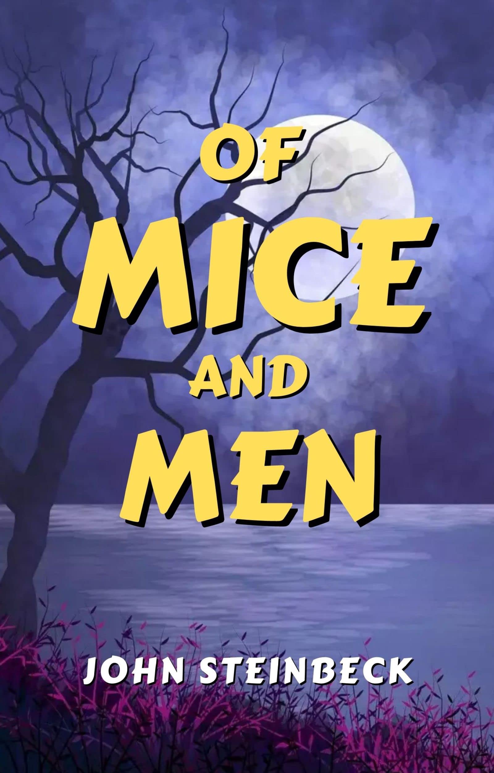 Of Mice and Men