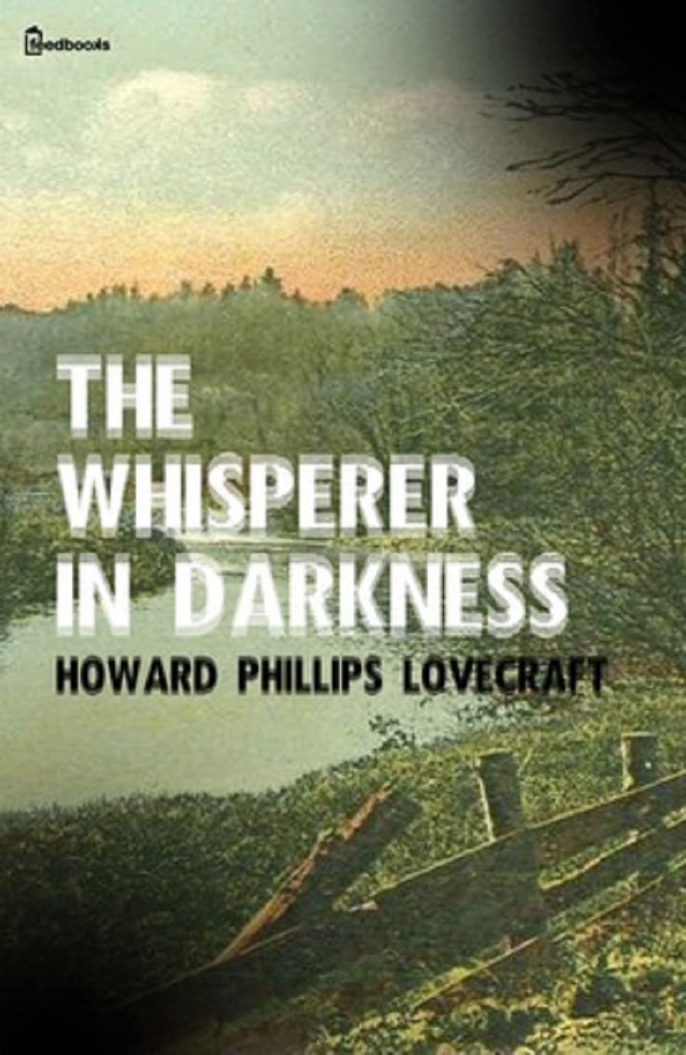 The Whisperer in Darkness