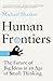 Human Frontiers: The Future of Big Ideas in an Age of Small Thinking
