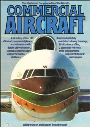 The Illustrated Encyclopedia of the World's Commercial Aircraft (Hardcover)