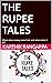 THE RUPEE TALES by Karthik Rangappa