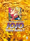 Vento aureo. Le bizzarre avventure di Jojo. Vol. 1 by Hirohiko Araki
