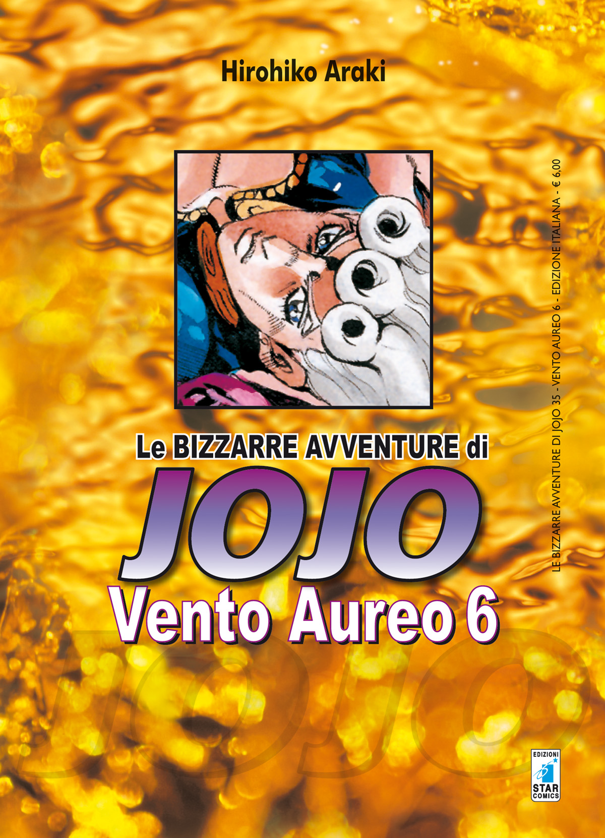 Vento aureo. Le bizzarre avventure di Jojo. Vol. 6 (Vento Aureo Deluxe #6)