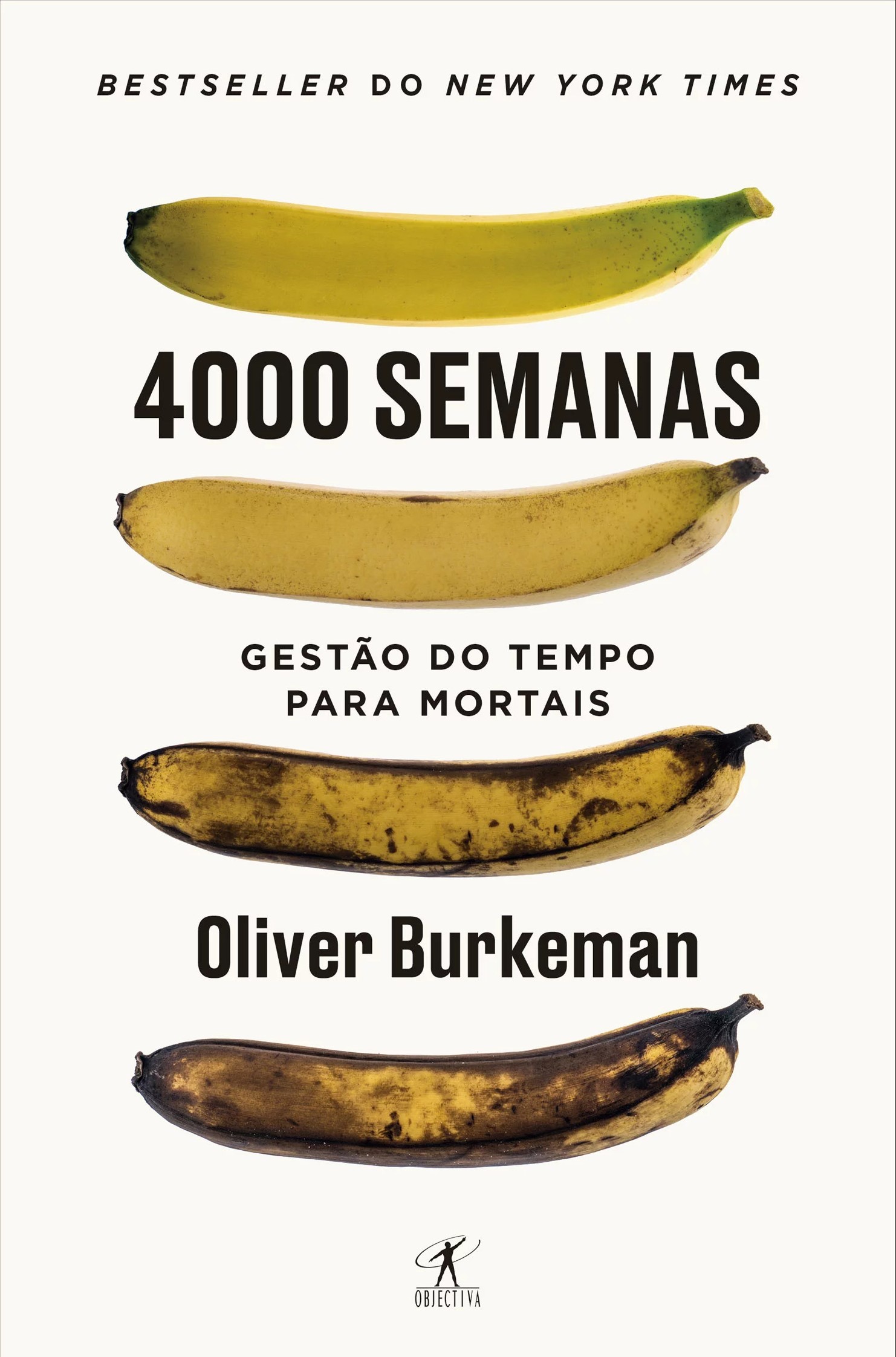 4000 semanas – Gestão do tempo para mortais