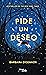 Pide un deseo (Infantil y Juvenil) (Spanish Edition)