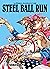 Steel ball run. Le bizzarre avventure di Jojo. Vol. 4 (Steel Ball Run: Bunko Edition #4)