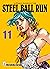 Steel ball run. Le bizzarre avventure di Jojo. Vol. 11 (Steel Ball Run: Bunko Edition #11)