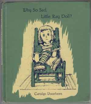 Why So Sad, Little Rag Doll? (Hardcover)