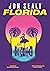 Florida by Jon Sealy