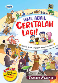Umi, Abah, Ceritalah Lagi!