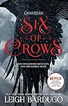 Six of Crows #1 by Leigh Bardugo