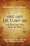 ‘Neti Neti ,Tat T...