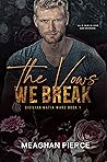 The Vows We Break (Sicilian Mafia Wars #1) The Vows We Break (Sicilian Mafia Wars #1)