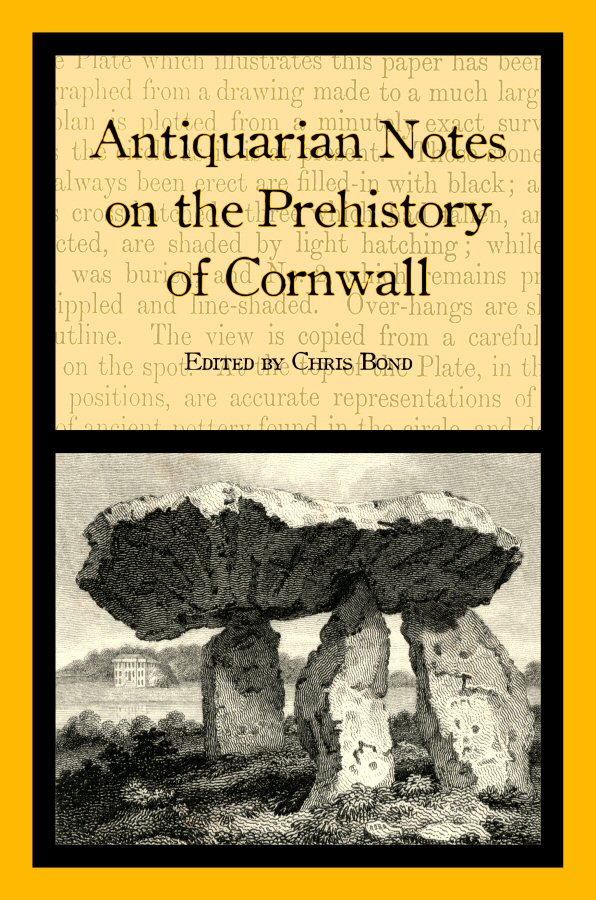 Antiquarian Notes on the Prehistory of Cornwall