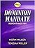 Dominion Mandate Repentance...