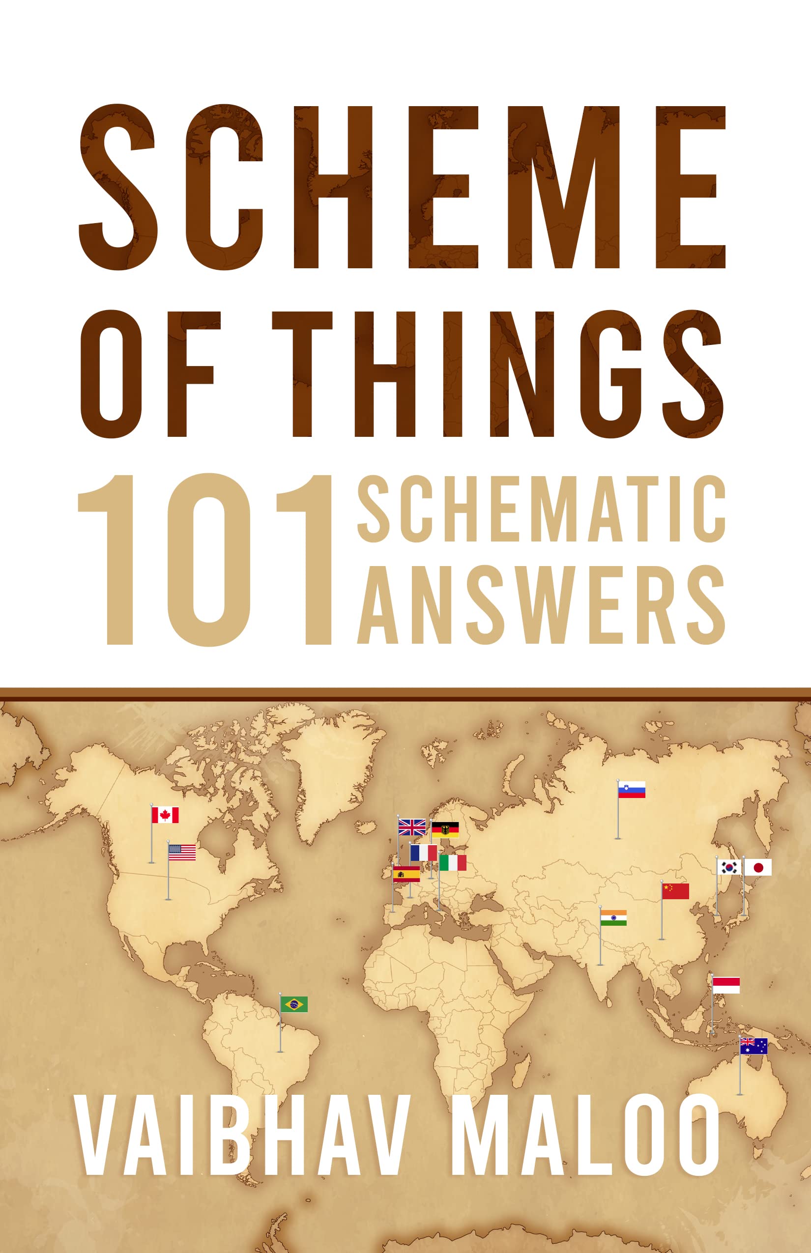 Scheme of Things: 101 Schematic Answers (Kindle Edition)