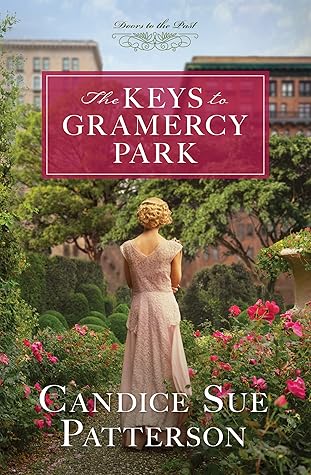 The Keys to Gramercy Park (Doors to the Past)