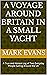 A Voyage Around Britain In A Small Yacht by Mark Evans