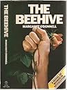 The Beehive by Margaret O'Donnell