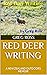 RED DEER WRITING : A NEW ZE...