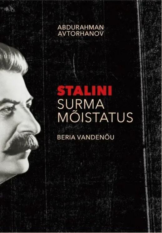 Stalini surma mõistatus: Beria vandenõu