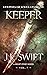 KEEPER: Action filled quest fantasy with subtle romance (Keepers of Kwellevonne Book 7)
