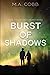 Burst of Shadows (The Sunburst Trilogy #2)