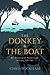 The Donkey and the Boat: Re...