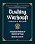 Teaching Witchcraft: A Guid...