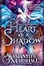 The Heart of a Shadow (Merged Worlds)