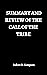 SUMMARY AND REVIEW OF THE CALL OF THE TRIBE by Robert D. Sampson