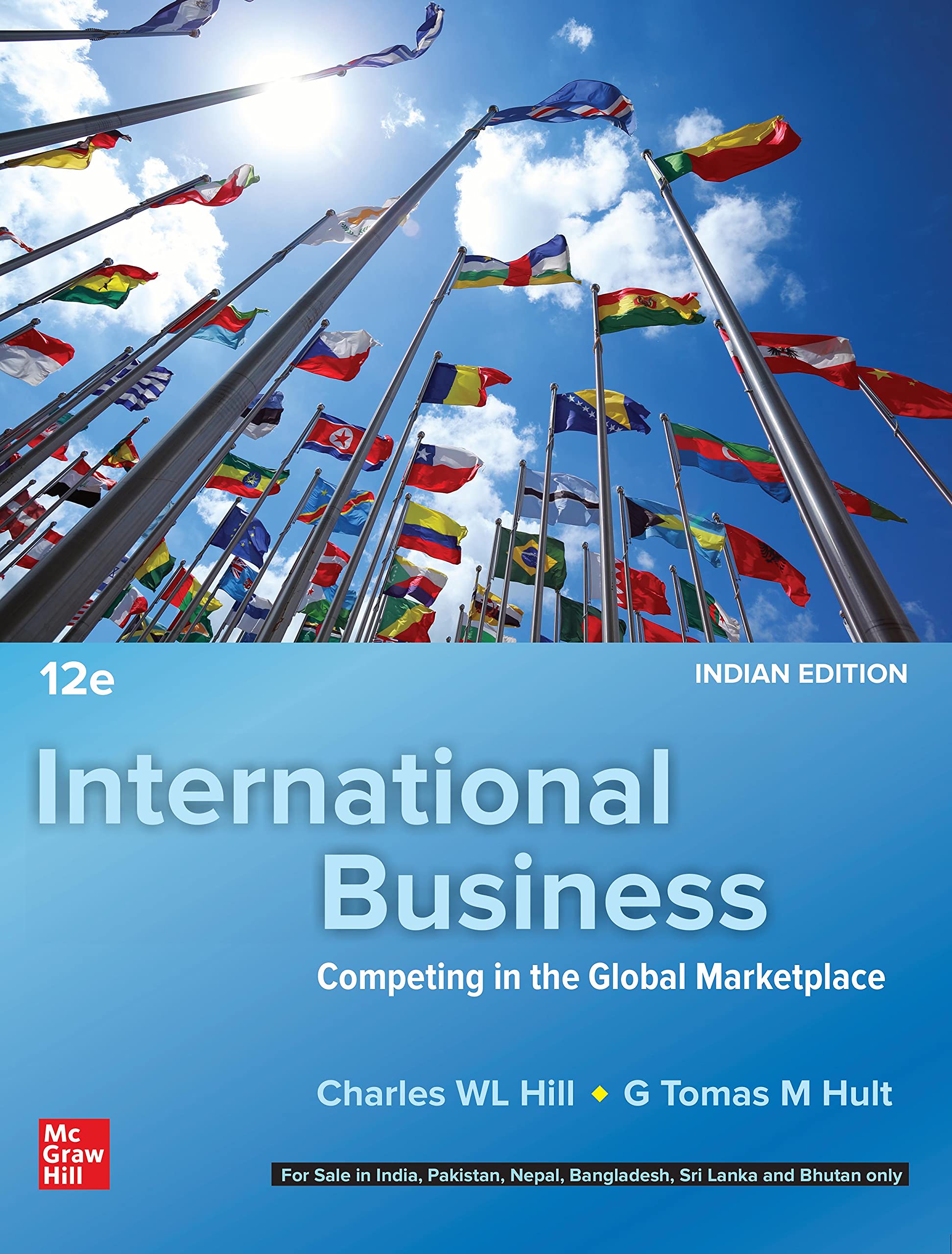 McGraw-Hill Education INTERNATIONAL BUSINESS: COMPETING IN THE GLOBAL MARKETPLACE, 12TH EDITION (Paperback)
