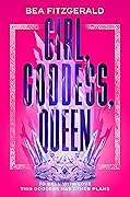 Girl, Goddess, Queen