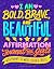 I Am Bold, Brave, and Beaut...