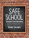 Safe School: Nonviolent School Intervention Safe School: Nonviolent School Intervention