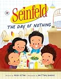 Seinfeld: The Day of Nothing