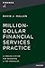 Million-Dollar Financial Services Practice