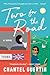 Two for the Road by Chantel Guertin