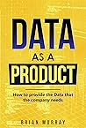Data as a Product...