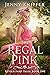 The Regal Pink (Retold Fair...