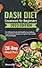 Dash Diet Cookbook for Beginners 2023 by Winona Bax