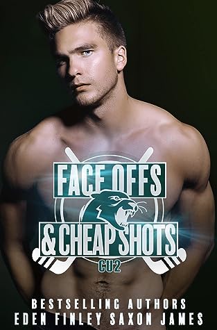 Face Offs & Cheap Shots (CU Hockey, #2)