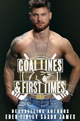 Goal Lines & First Times (CU Hockey, #3)