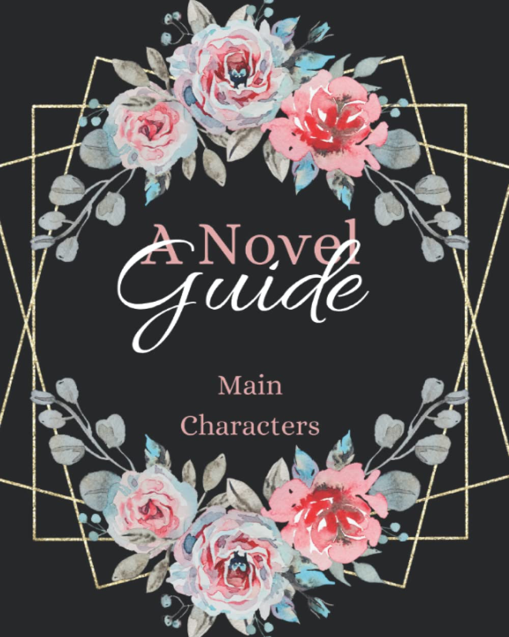 A Novel Guide: Main Characters
