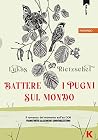 Battere i pugni s...