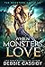 When Monsters Love (The Mon...