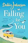 Falling For You