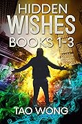 Hidden Wishes: The Complete Hidden Wishes Series